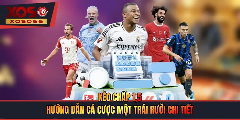 Kèo Chấp 1,5